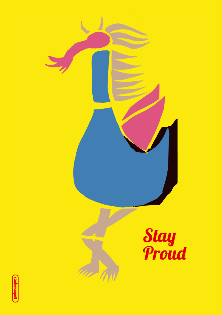 Crealuras poster design 'Stay Proud'